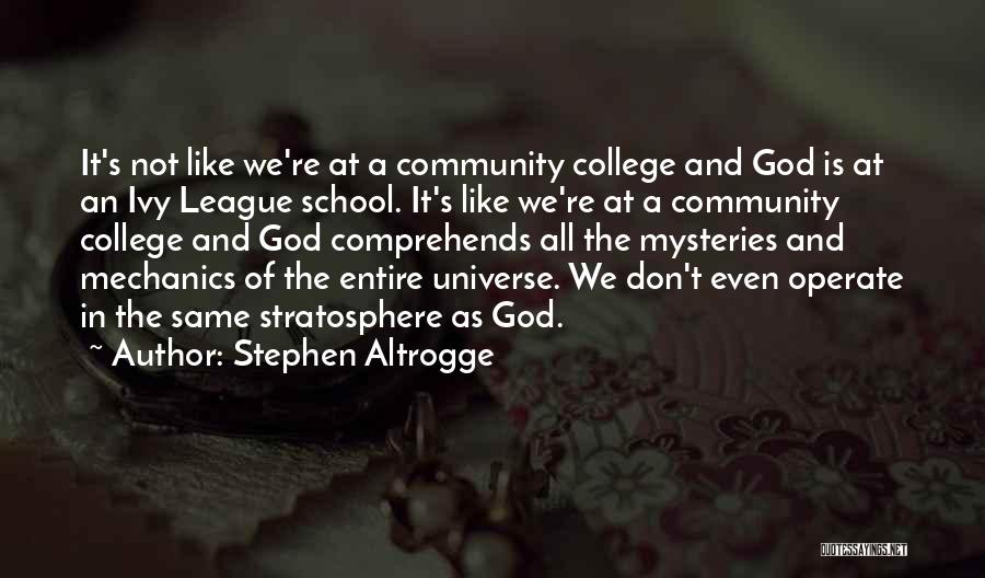Ivy League Quotes By Stephen Altrogge