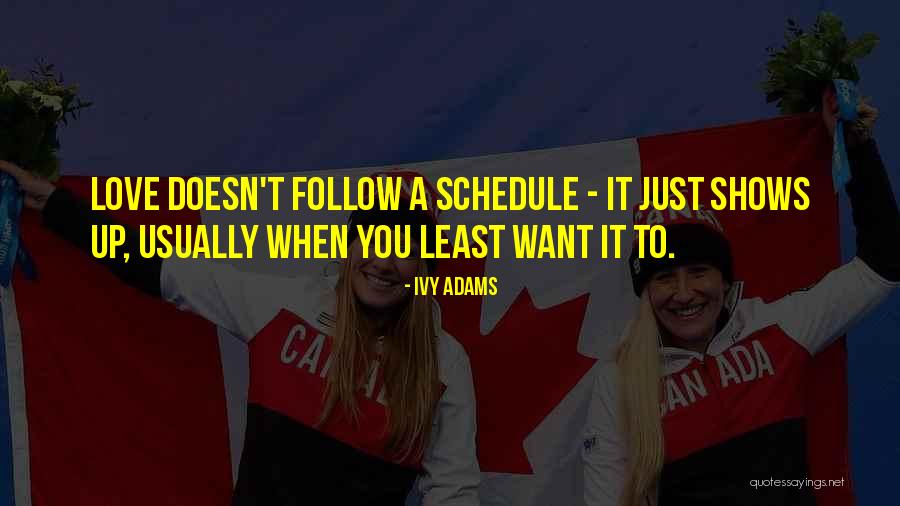 Ivy Quotes By Ivy Adams Ivy Quotes By Ivy Adams