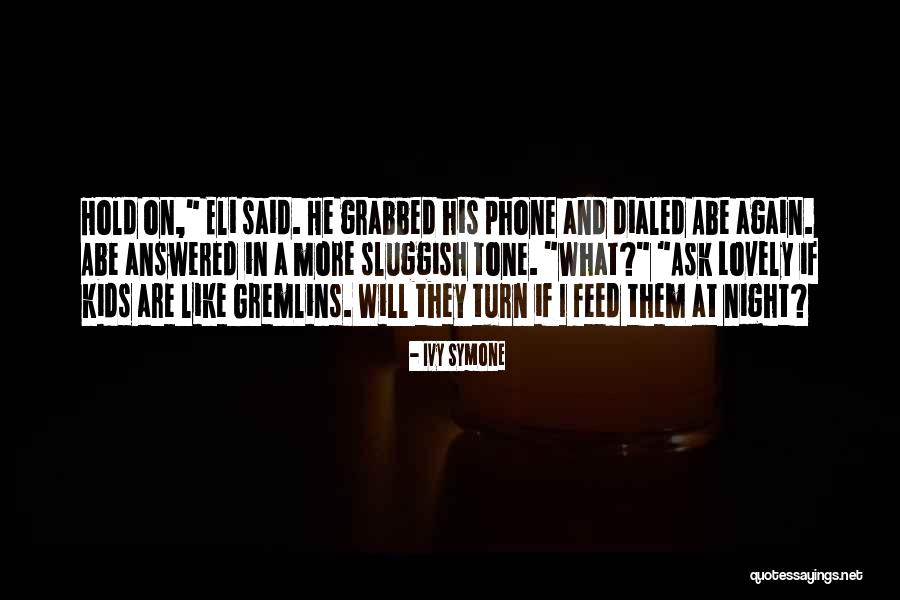 Ivy Quotes By Ivy Symone Ivy Quotes By Ivy Symone