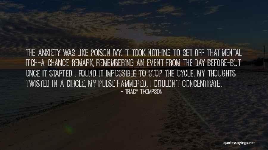 Ivy Quotes By Tracy Thompson