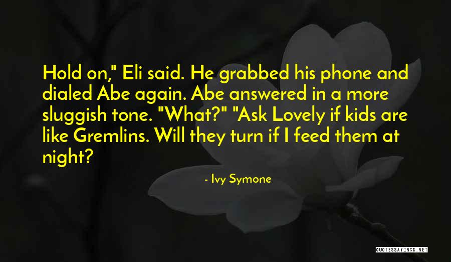 Ivy Symone Quotes 316678 Ivy Symone Quotes 316678