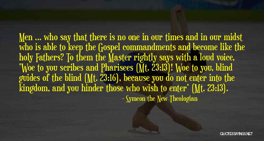 Ivy Tech Quotes By Symeon The New Theologian Ivy Tech Quotes By Symeon The New Theologian