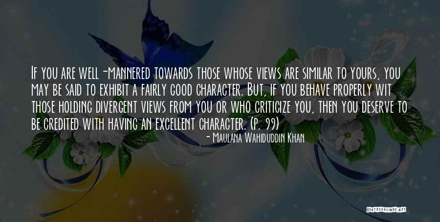 Ivy Westfall Quotes By Maulana Wahiduddin Khan Ivy Westfall Quotes By Maulana Wahiduddin Khan
