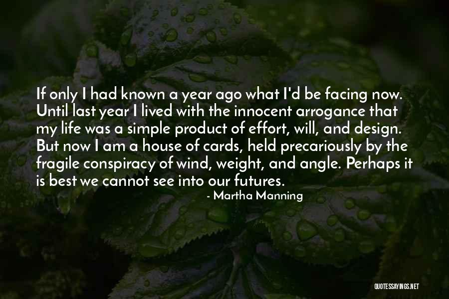Ivystile Quotes By Martha Manning Ivystile Quotes By Martha Manning