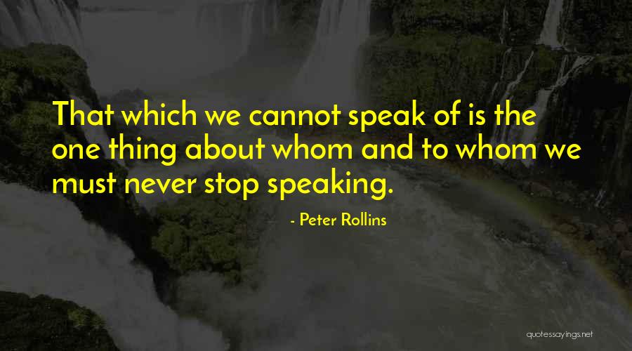 Ivystone Quotes By Peter Rollins Ivystone Quotes By Peter Rollins