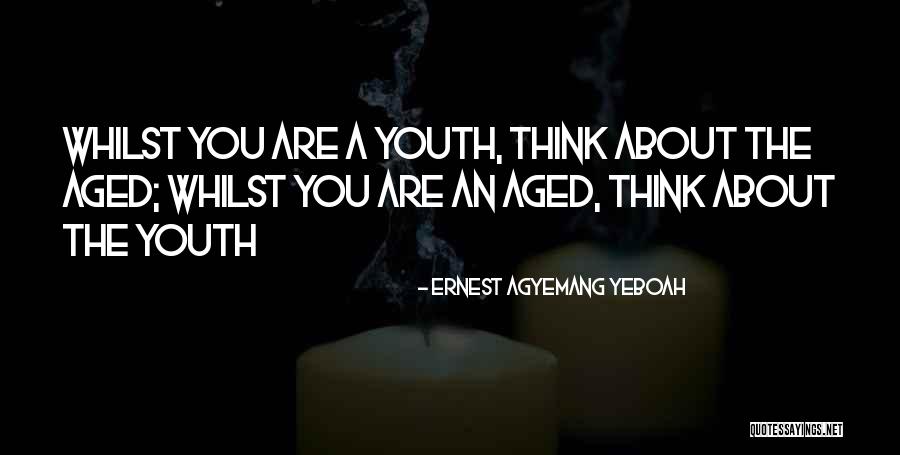 Iwabe X Quotes By Ernest Agyemang Yeboah Iwabe X Quotes By Ernest Agyemang Yeboah
