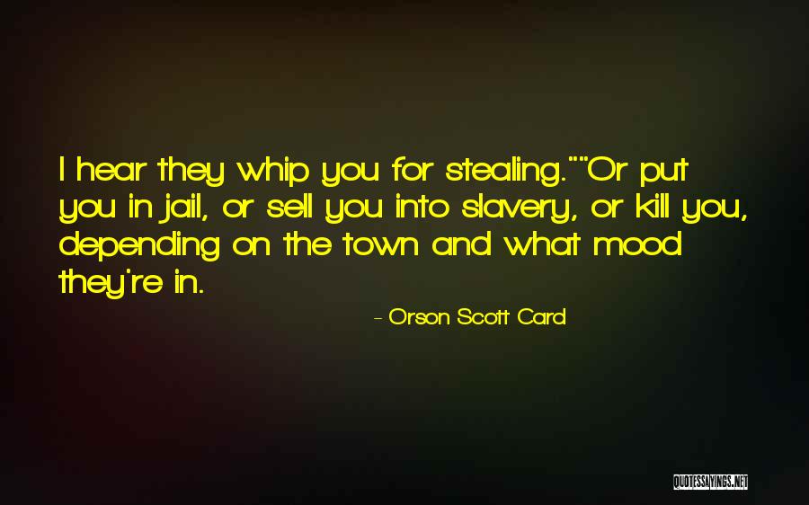 Iwahashi Tomoki Quotes By Orson Scott Card Iwahashi Tomoki Quotes By Orson Scott Card