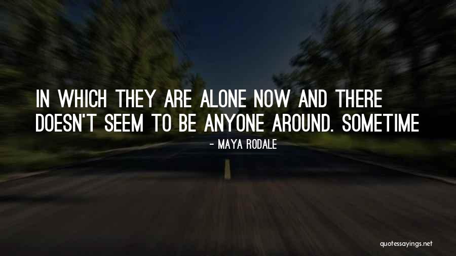 Iwalani Venerable Quotes By Maya Rodale Iwalani Venerable Quotes By Maya Rodale