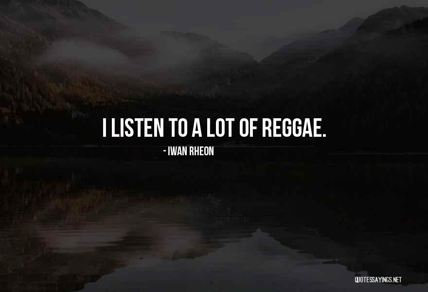 Iwan Quotes By Iwan Rheon