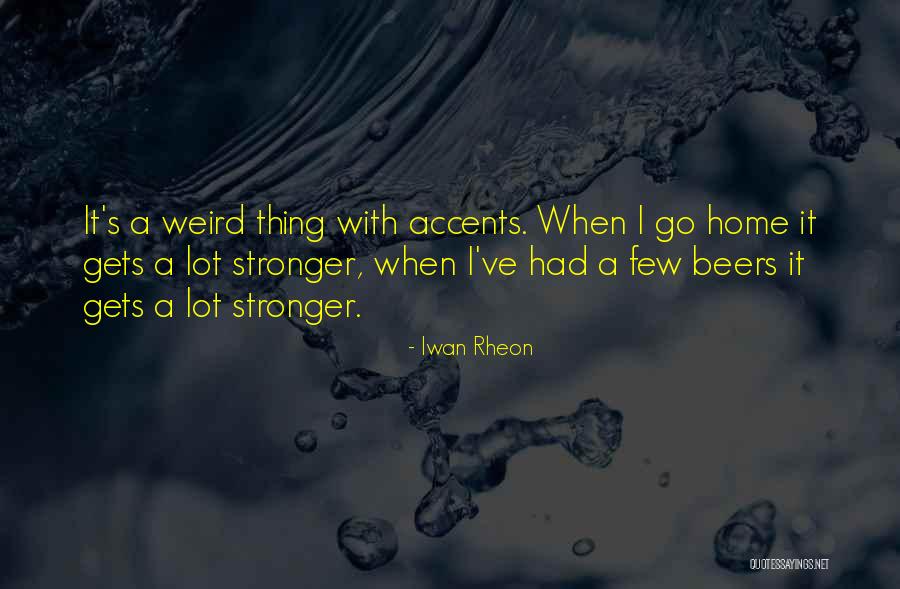 Iwan Rheon Quotes 1011540 Iwan Rheon Quotes 1011540
