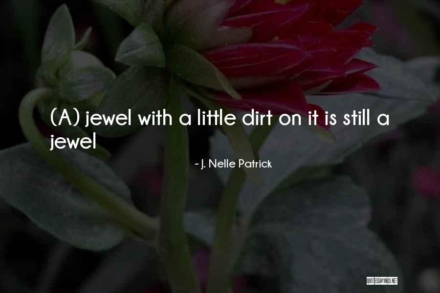 Iwasaki Brothers Quotes By J. Nelle Patrick Iwasaki Brothers Quotes By J. Nelle Patrick