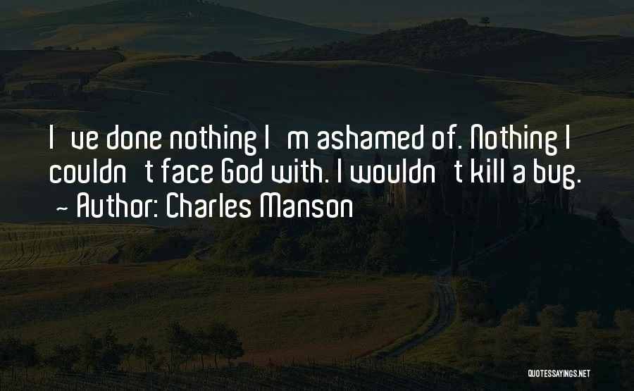 Iwatch Quotes By Charles Manson