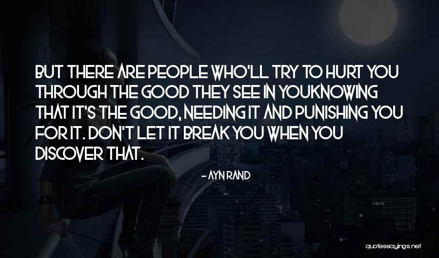 Iwent Quotes By Ayn Rand Iwent Quotes By Ayn Rand