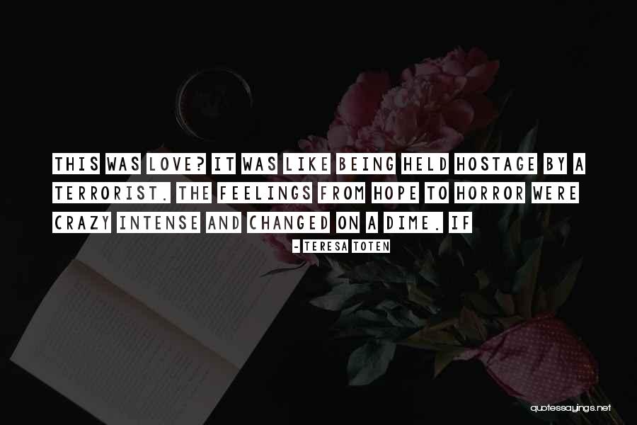 Iwllc Quotes By Teresa Toten Iwllc Quotes By Teresa Toten