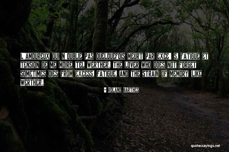 Ixchelle Sandoval Quotes By Roland Barthes Ixchelle Sandoval Quotes By Roland Barthes