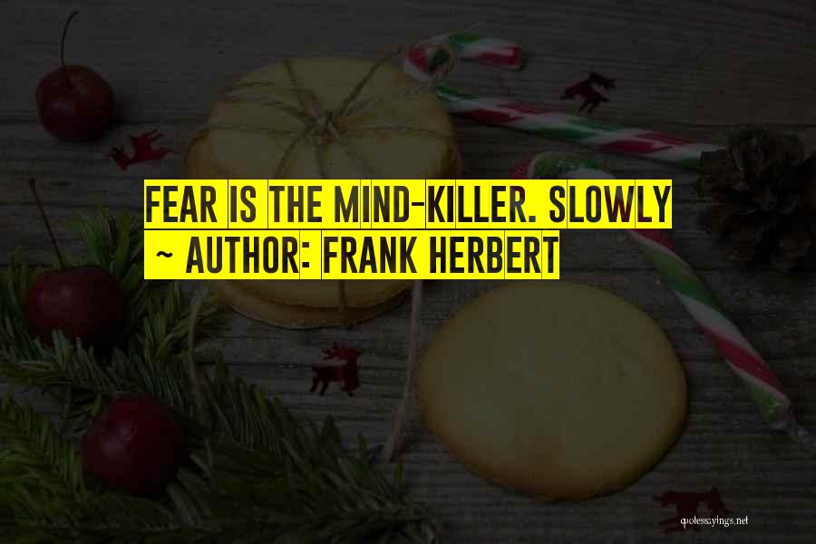 Ixl Learning Quotes By Frank Herbert