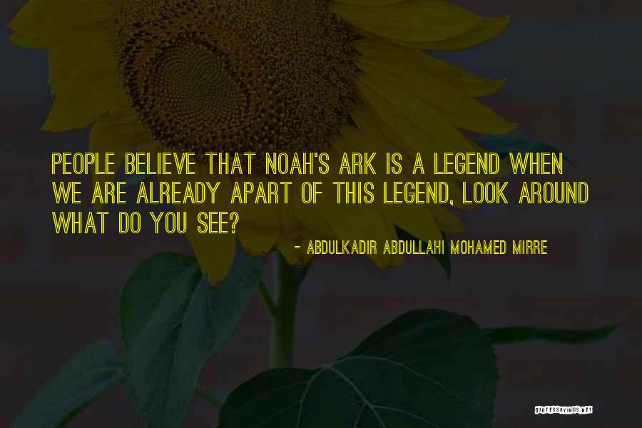 Iyang Project Quotes By Abdulkadir Abdullahi Mohamed Mirre Iyang Project Quotes By Abdulkadir Abdullahi Mohamed Mirre