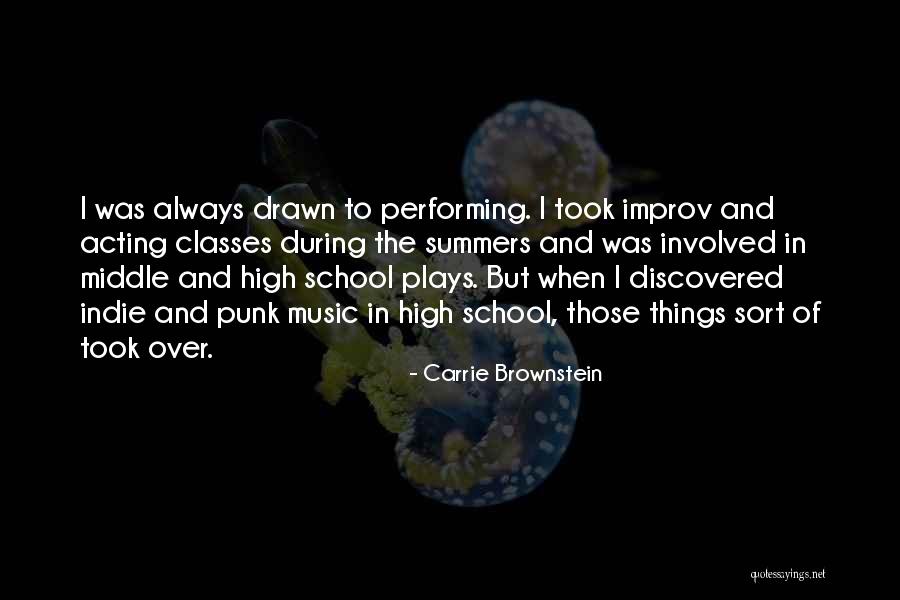 Iyilik D Lleri Quotes By Carrie Brownstein Iyilik D Lleri Quotes By Carrie Brownstein