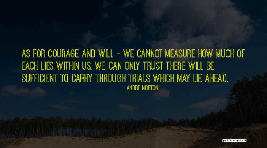 Iyilik G N M Quotes By Andre Norton Iyilik G N M Quotes By Andre Norton