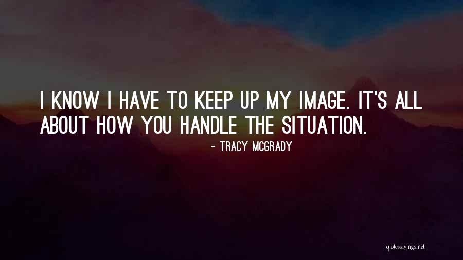 Iyimser Ne Quotes By Tracy McGrady Iyimser Ne Quotes By Tracy McGrady