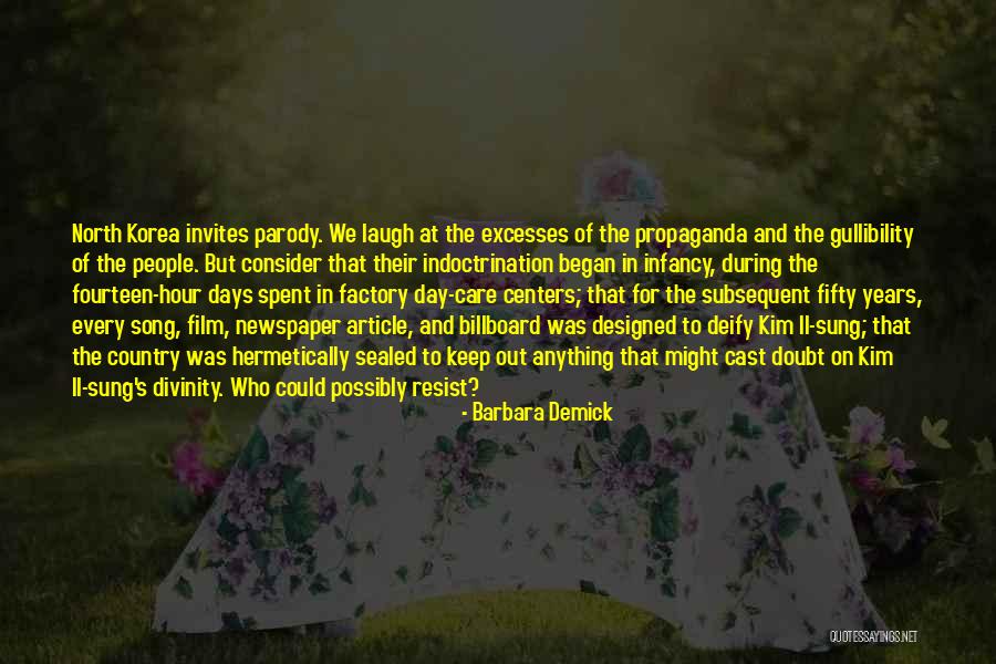 Iyisin Zuhal Olcay Quotes By Barbara Demick Iyisin Zuhal Olcay Quotes By Barbara Demick
