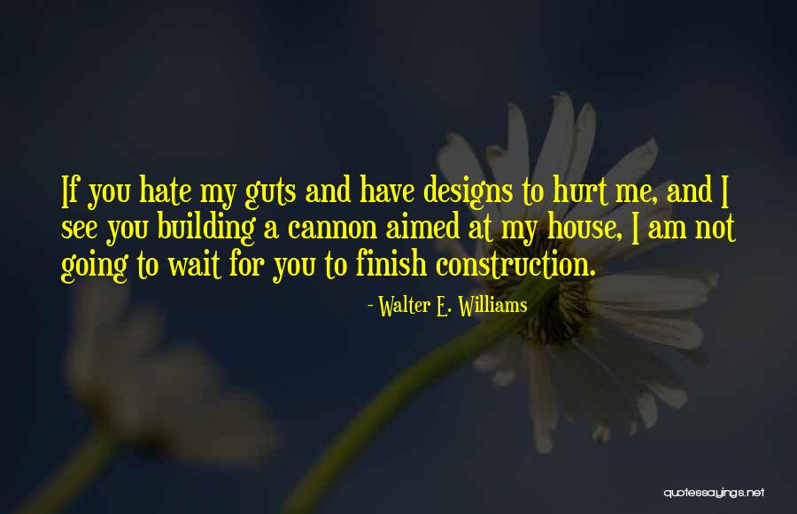 Iyke Odife Quotes By Walter E. Williams Iyke Odife Quotes By Walter E. Williams