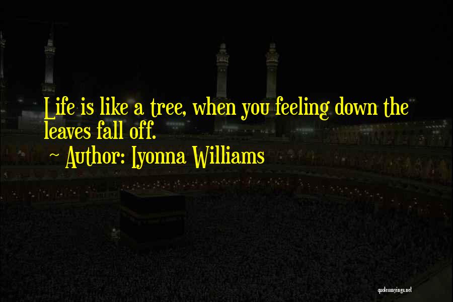 Iyonna Williams Quotes 926327