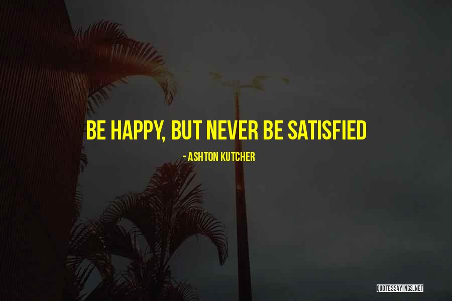 Iyoumeals Quotes By Ashton Kutcher Iyoumeals Quotes By Ashton Kutcher