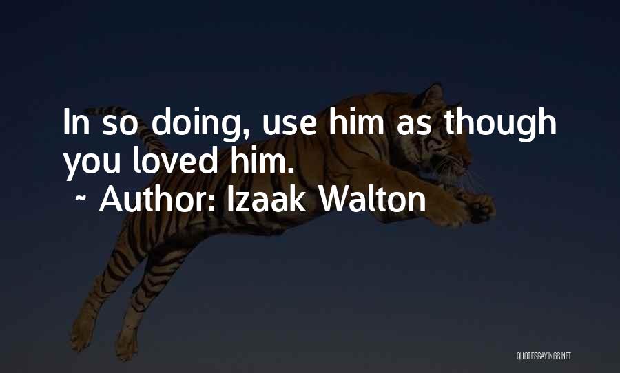 Izaak Walton Quotes 1881271