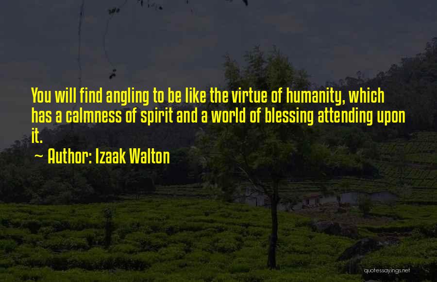 Izaak Walton Quotes 1911524