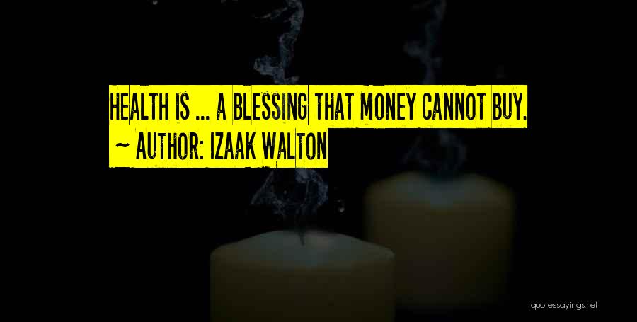 Izaak Walton Quotes 2231582