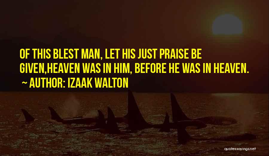 Izaak Walton Quotes 387280