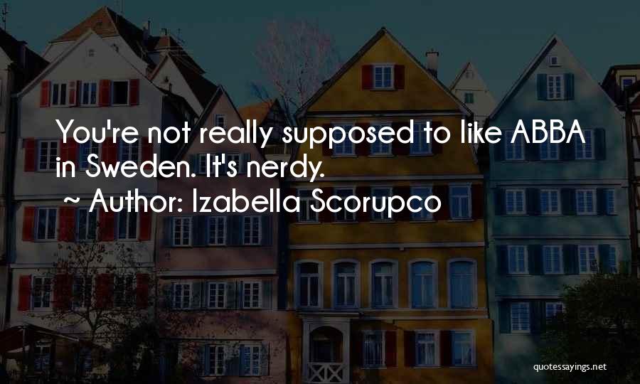 Izabella Scorupco Quotes 802203