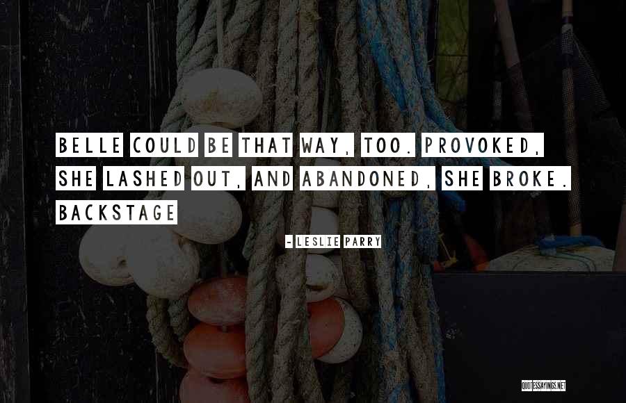 Izabrana Dela Quotes By Leslie Parry Izabrana Dela Quotes By Leslie Parry