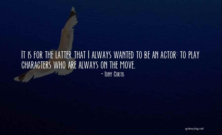 Izada Quotes By Tony Curtis Izada Quotes By Tony Curtis