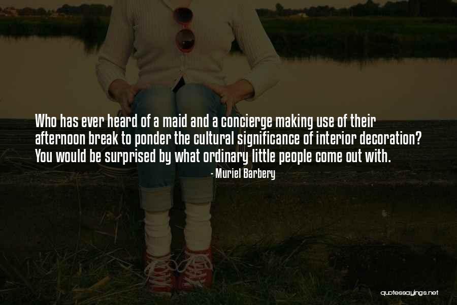 Izadji Quotes By Muriel Barbery Izadji Quotes By Muriel Barbery