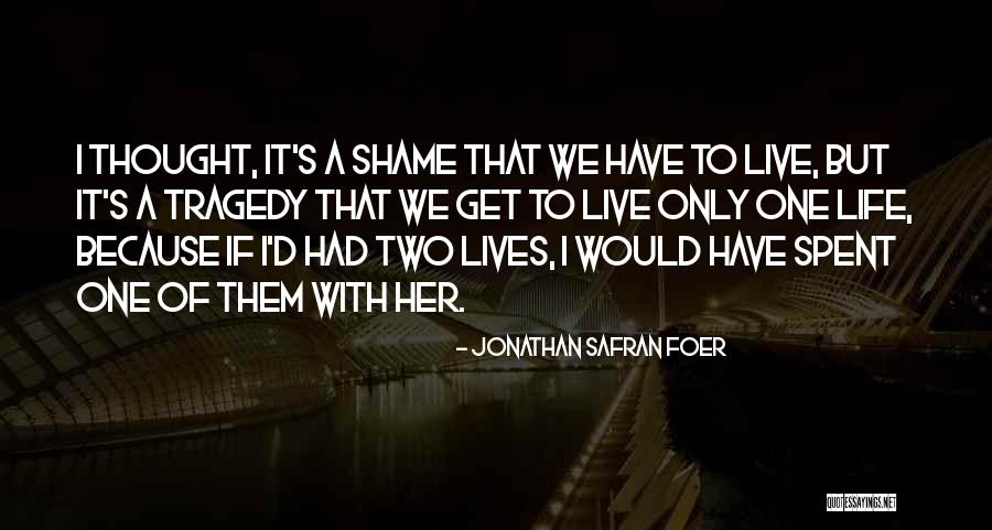 Izadorable Quotes By Jonathan Safran Foer Izadorable Quotes By Jonathan Safran Foer