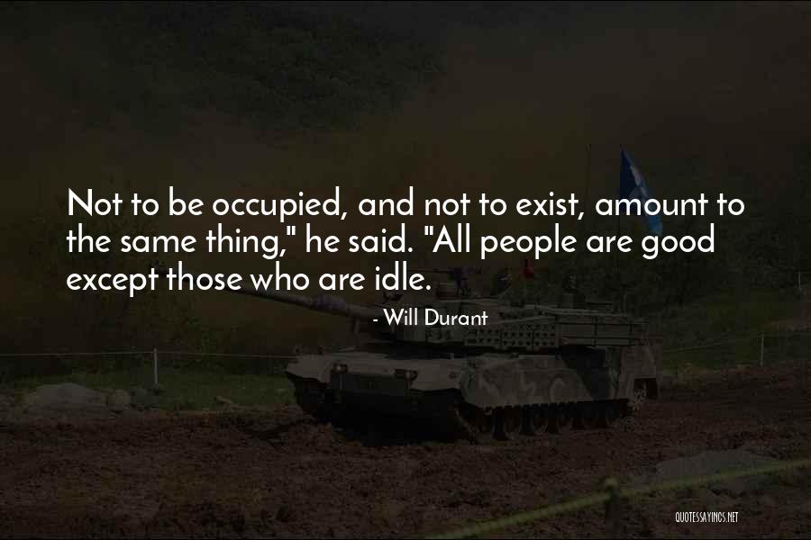 Izaiah Brown Quotes By Will Durant Izaiah Brown Quotes By Will Durant