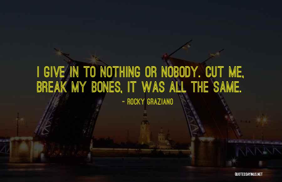 Izara Salzedo Quotes By Rocky Graziano Izara Salzedo Quotes By Rocky Graziano