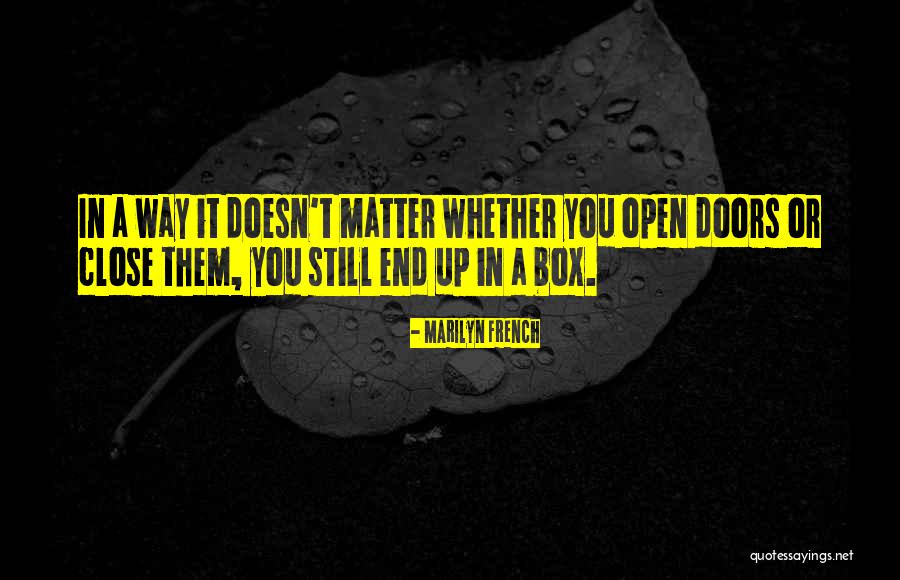 Izaro's Quotes By Marilyn French Izaro's Quotes By Marilyn French