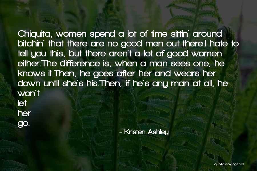 Izaskun Lesaka Quotes By Kristen Ashley Izaskun Lesaka Quotes By Kristen Ashley