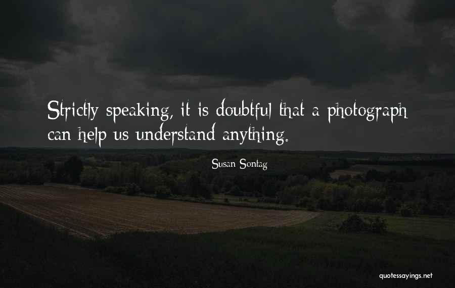 Izaskun Lesaka Quotes By Susan Sontag Izaskun Lesaka Quotes By Susan Sontag
