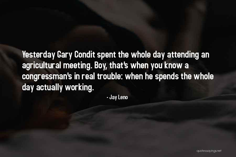 Izayah Medeiros Quotes By Jay Leno Izayah Medeiros Quotes By Jay Leno
