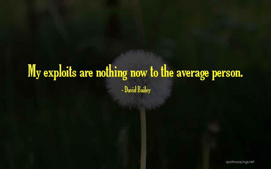Izazovi Quotes By David Bailey Izazovi Quotes By David Bailey