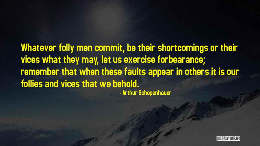 Izbucnirea Quotes By Arthur Schopenhauer Izbucnirea Quotes By Arthur Schopenhauer