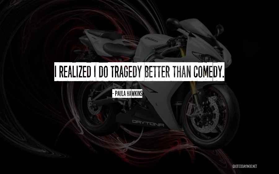 Izeda Quotes By Paula Hawkins Izeda Quotes By Paula Hawkins