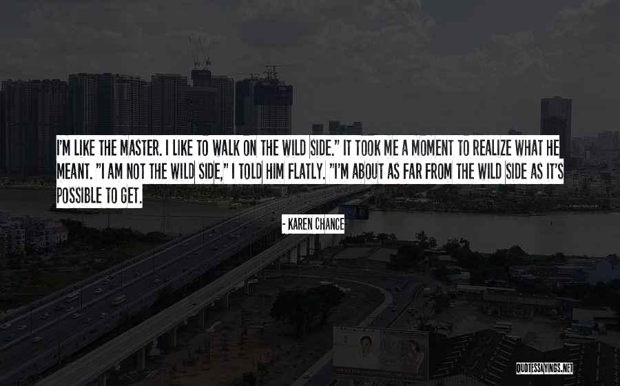 Izek Strazni Quotes By Karen Chance Izek Strazni Quotes By Karen Chance