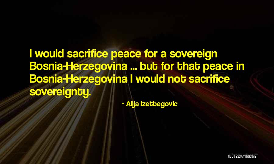 Izetbegovic Quotes By Alija Izetbegovic Izetbegovic Quotes By Alija Izetbegovic