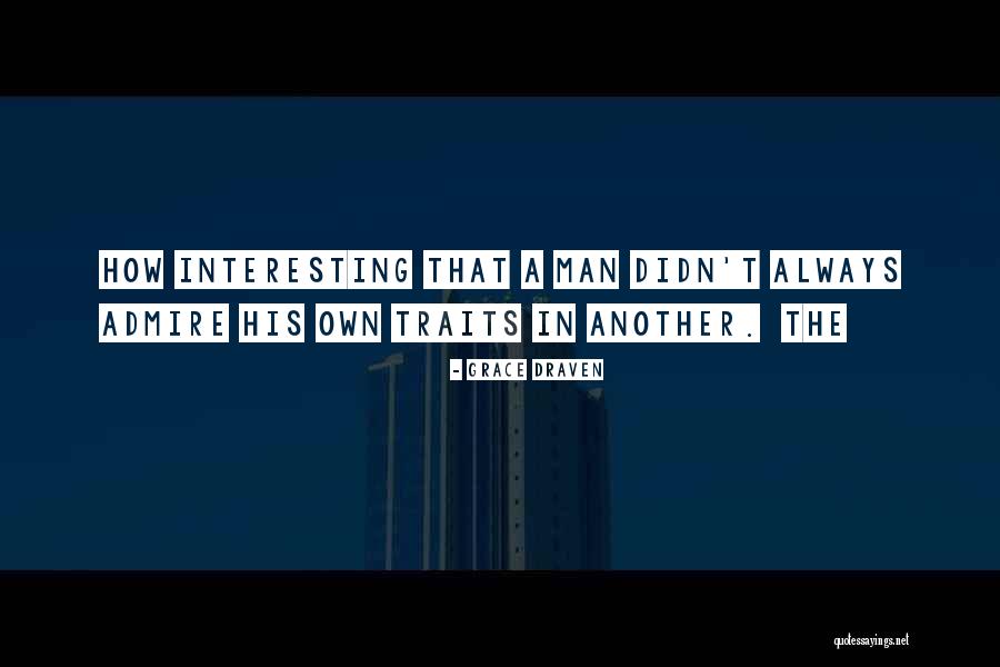 Izgalmas Filmek Quotes By Grace Draven Izgalmas Filmek Quotes By Grace Draven