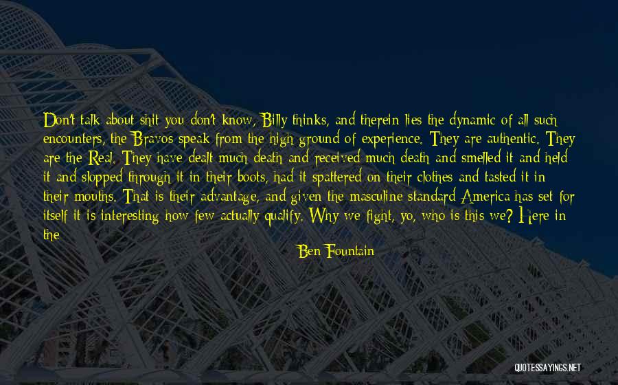 Izgledi Burgija Quotes By Ben Fountain Izgledi Burgija Quotes By Ben Fountain